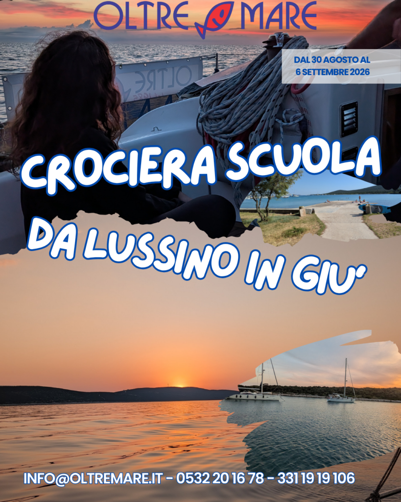 CROCIERA  SCUOLA  DI FINE STAGIONE CROAZIA